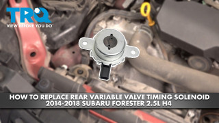 How to Replace Rear Variable Valve Timing Solenoid 2014-2018 Subaru Forester 25L H4