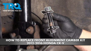 How to Replace Front Alignment Camber Kit 2012-2016 Honda CR-V