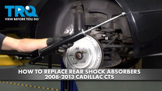 How to Replace Rear Shock Absorbers 2008-2013 Cadillac CTS