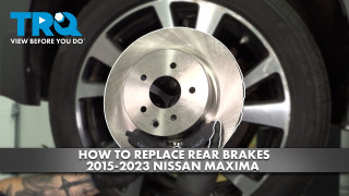 How to Replace Rear Brakes 2015-2023 Nissan Maxima