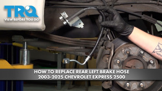 How to Replace Rear Left Brake Hose 2003-2025 Chevrolet Express 2500