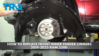 How to Replace Front Inner Fender Liners 2019-2025 Ram 2500