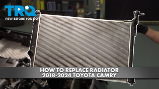 How to Replace Radiator 2018-2024 Toyota Camry 25L L4
