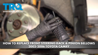 How to Replace Front Steering Rack  Pinion Bellows 2002-2006 Toyota Camry