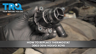 How to Replace Thermostat 2003-2014 Volvo XC90