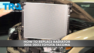 How to Replace Radiator 2016-2023 Toyota Tacoma