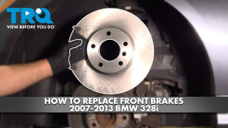 How to Replace Front Brakes 2007-2013 BMW 328i