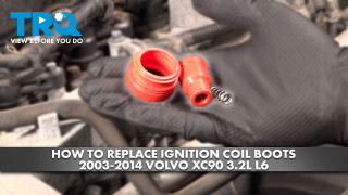 How to Replace Ignition Coil Boots 2003-2014 Volvo XC90 32L L6