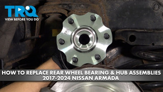 How to Replace Rear Wheel Bearing  Hub Assemblies 2017-2024 Nissan Armada