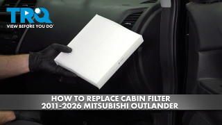 How to Replace Cabin Filter 2011-2026 Mitsubishi Outlander
