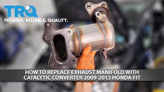 How to Replace Exhaust Manifold 2009-2013 Honda Fit 1A Auto