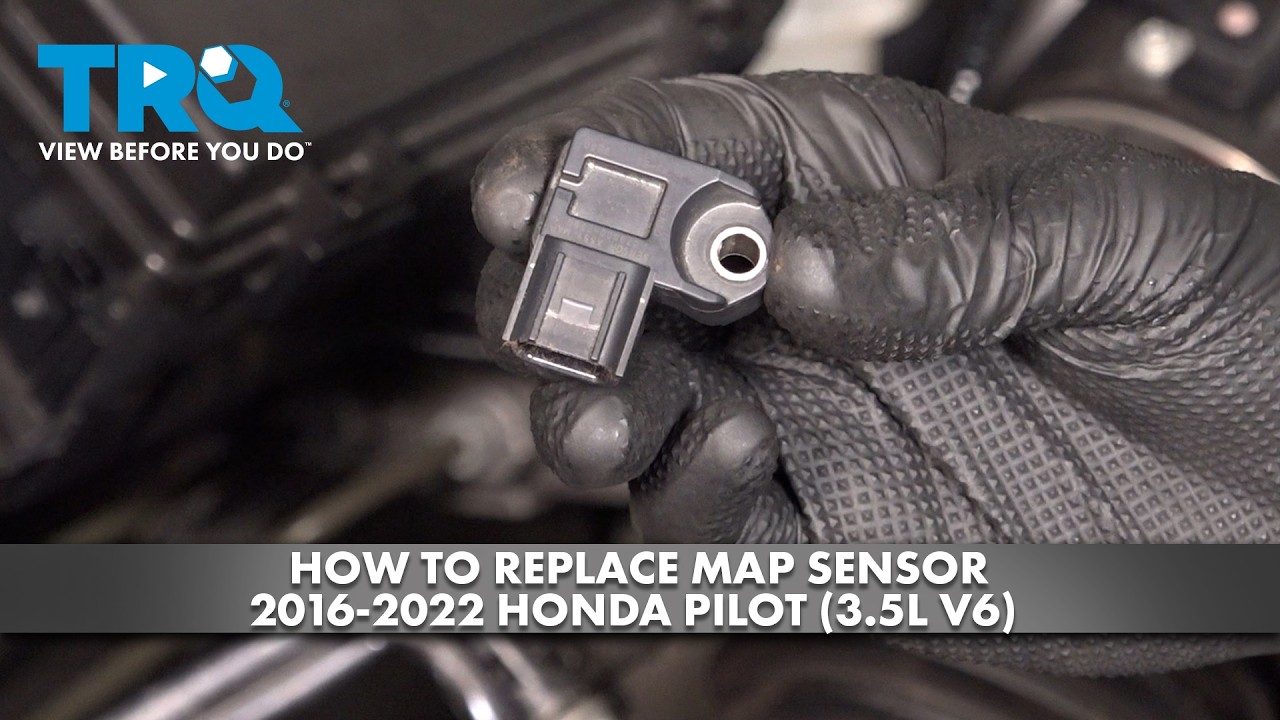 Replace Map How to Replace MAP Sensor 2016-2022 Honda Pilot 35L V6 | 1A Auto