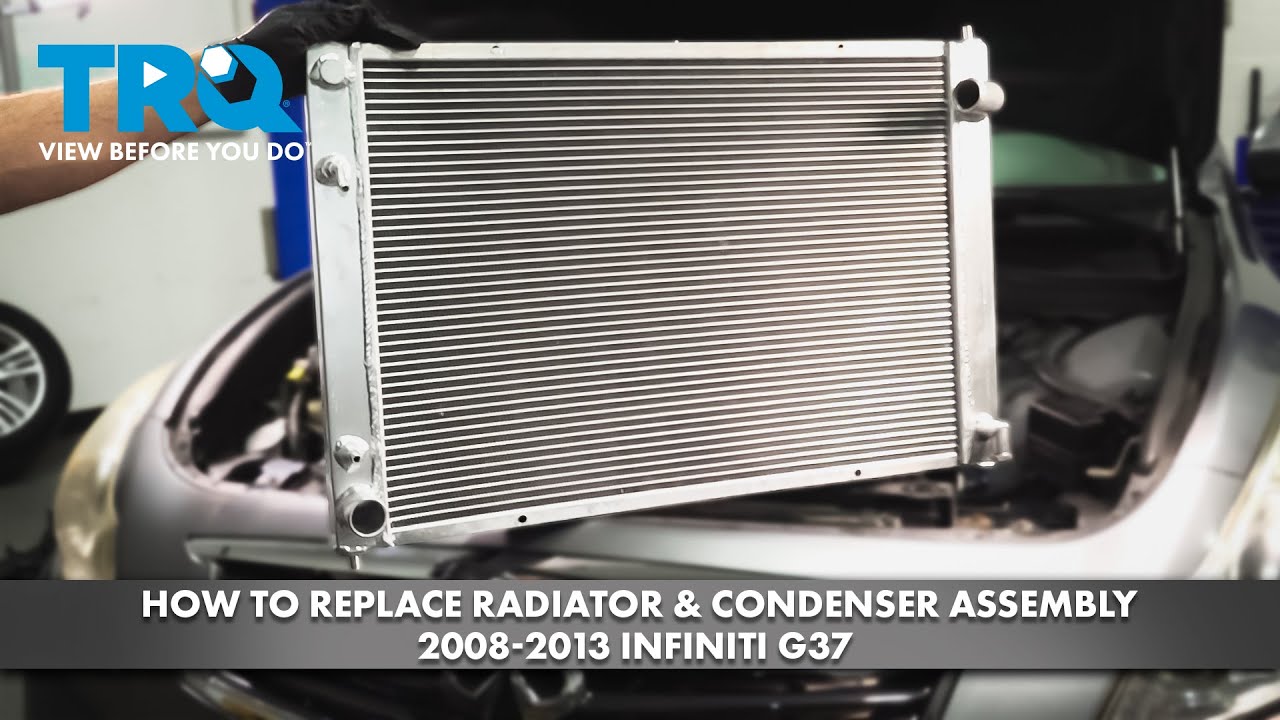 G37 Radiator How to Replace Radiator Condenser Assembly 2008-2013 INFINITI G37 | 1A Auto