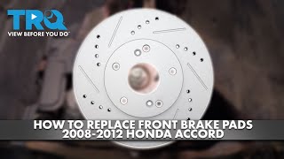How to Replace Front Brake Rotors 2008-2012 Honda Accord | 1A Auto