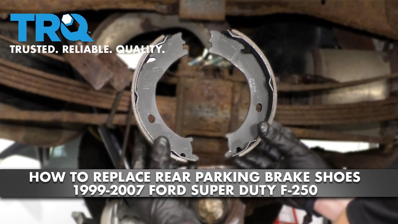 How to Replace Rear Parking Brake Shoes 1999-2007 Ford Super Duty F-250 | 1A Auto How to Replace Rear Parking Brake Shoes 1999-2007 Ford Super Duty F-250 | 1A Auto