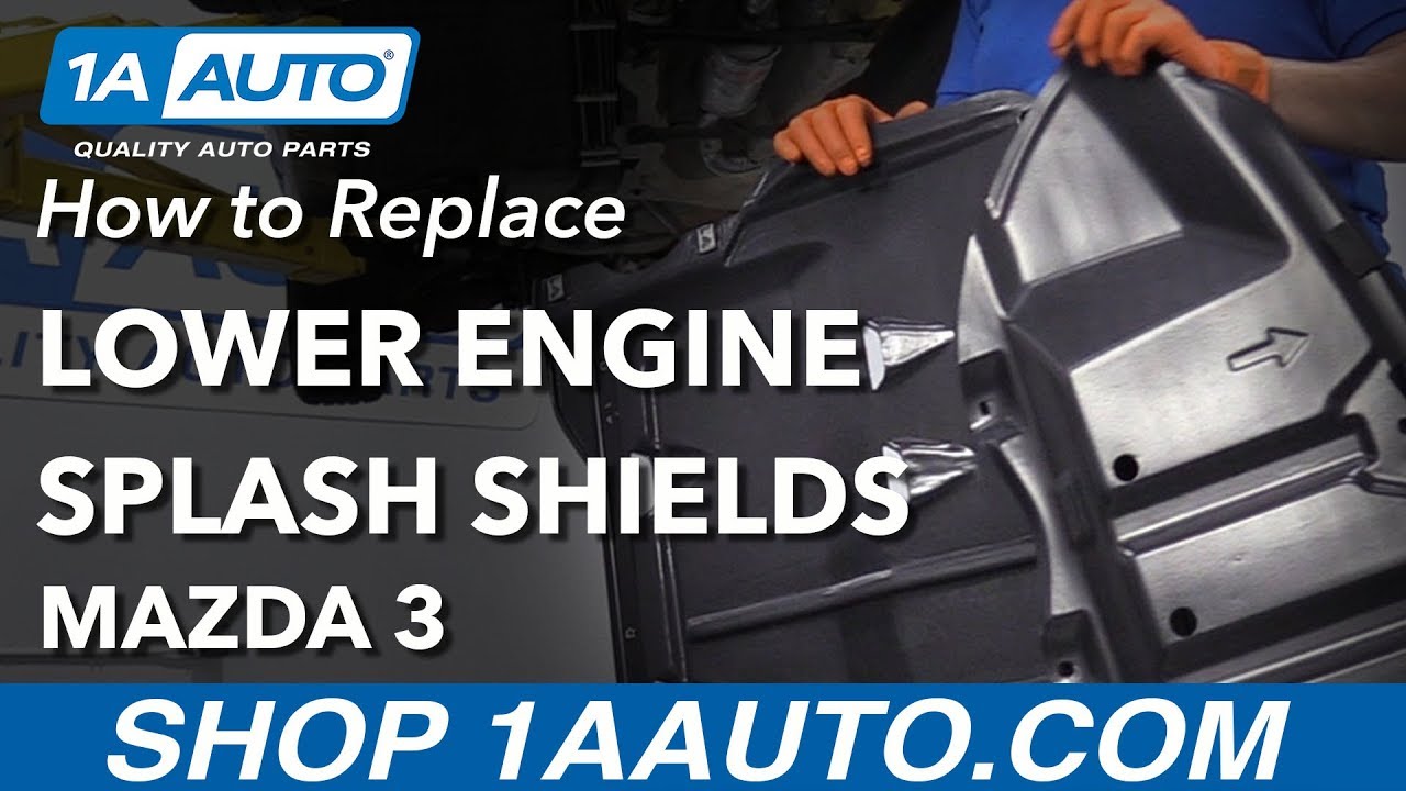 How to Replace Lower Engine Splash Shields 2003-09 Mazda 3
