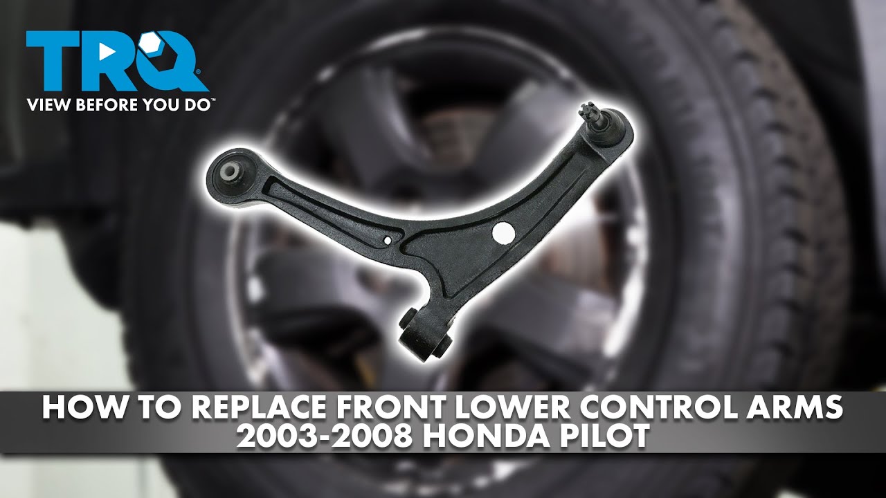 How to Replace Front Lower Control Arms 2003-2008 Honda Pilot | 1A Auto