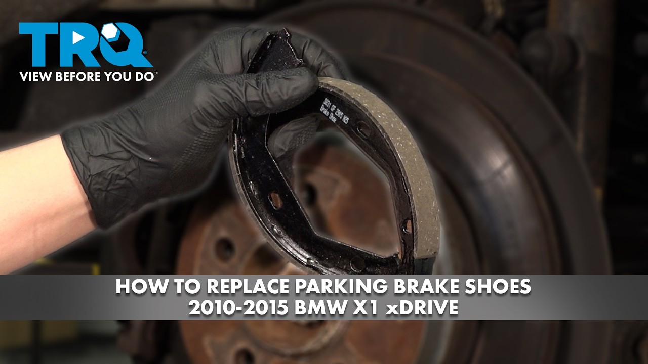How to Replace Parking Brake Shoes 2010-2015 BMW X1 xDrive | 1A Auto