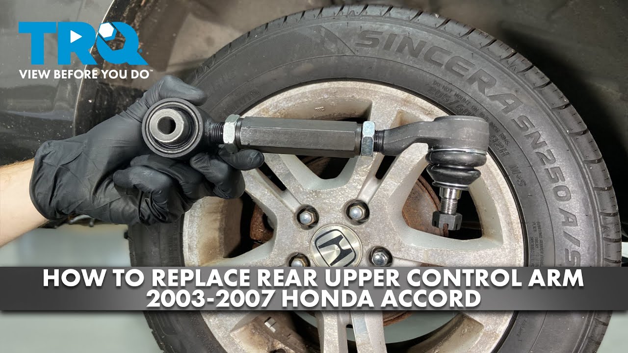 How to Replace Rear Upper Control Arms 2003-2007 Honda Accord | 1A Auto
