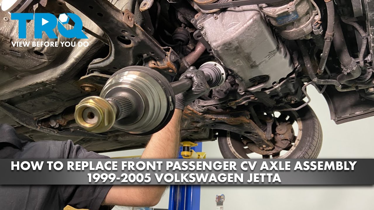 How to Replace Front Passenger CV Axle Assembly 1999-2005 Volkswagen ...