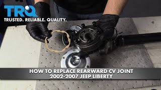 How to Replace Rearward CV Joint 2002-07 Jeep Liberty