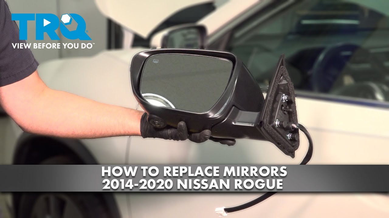 How to Replace Mirrors 2014-2020 Nissan Rogue | 1A Auto