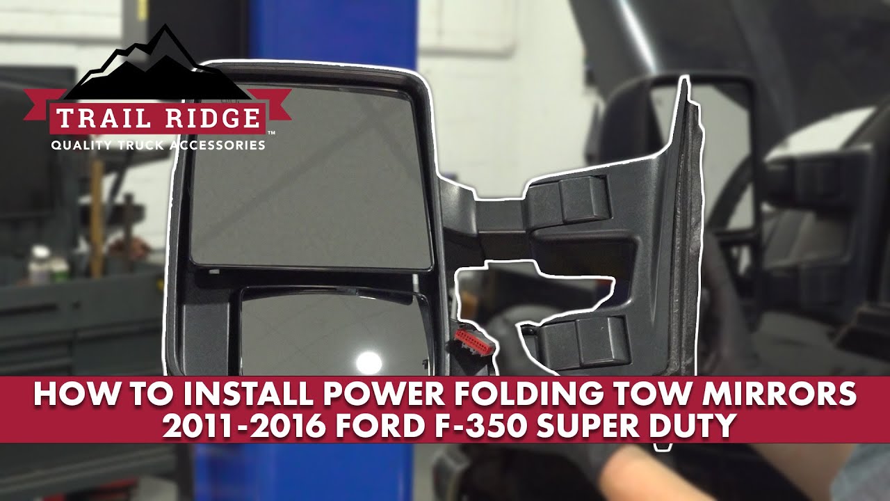 How to Replace Power Folding Tow Mirrors 2011-2016 Ford F-350 Super Duty