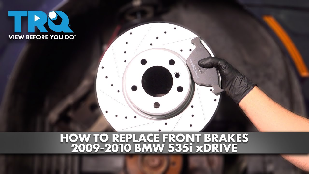 How to Replace Front Brakes 2009-2010 BMW 535i xDrive