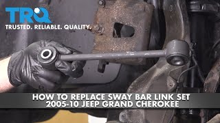 How to Replace Sway Bar Link Set 2005-10 Jeep Grand Cherokee 1A Auto