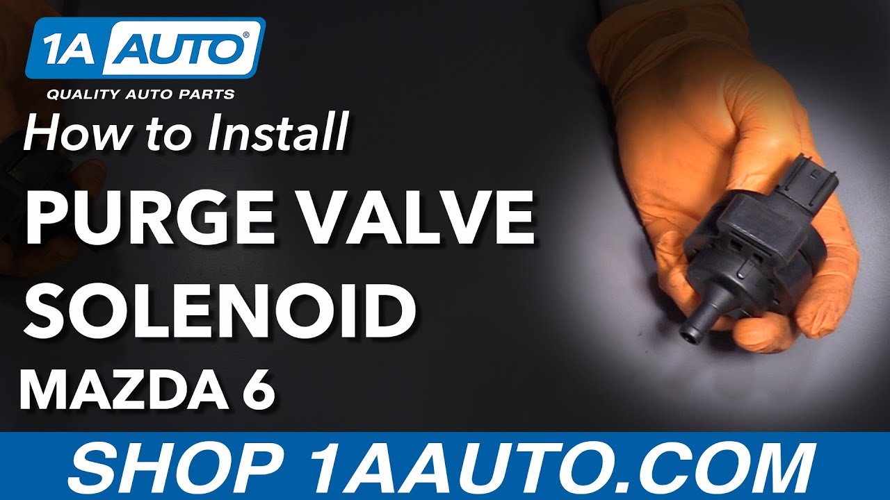 How To Replace Purge Valve Solenoid 2006 08 Mazda 6 1A Auto how-to-replace-purge-valve-solenoid-2006-08-mazda-6-1a-auto