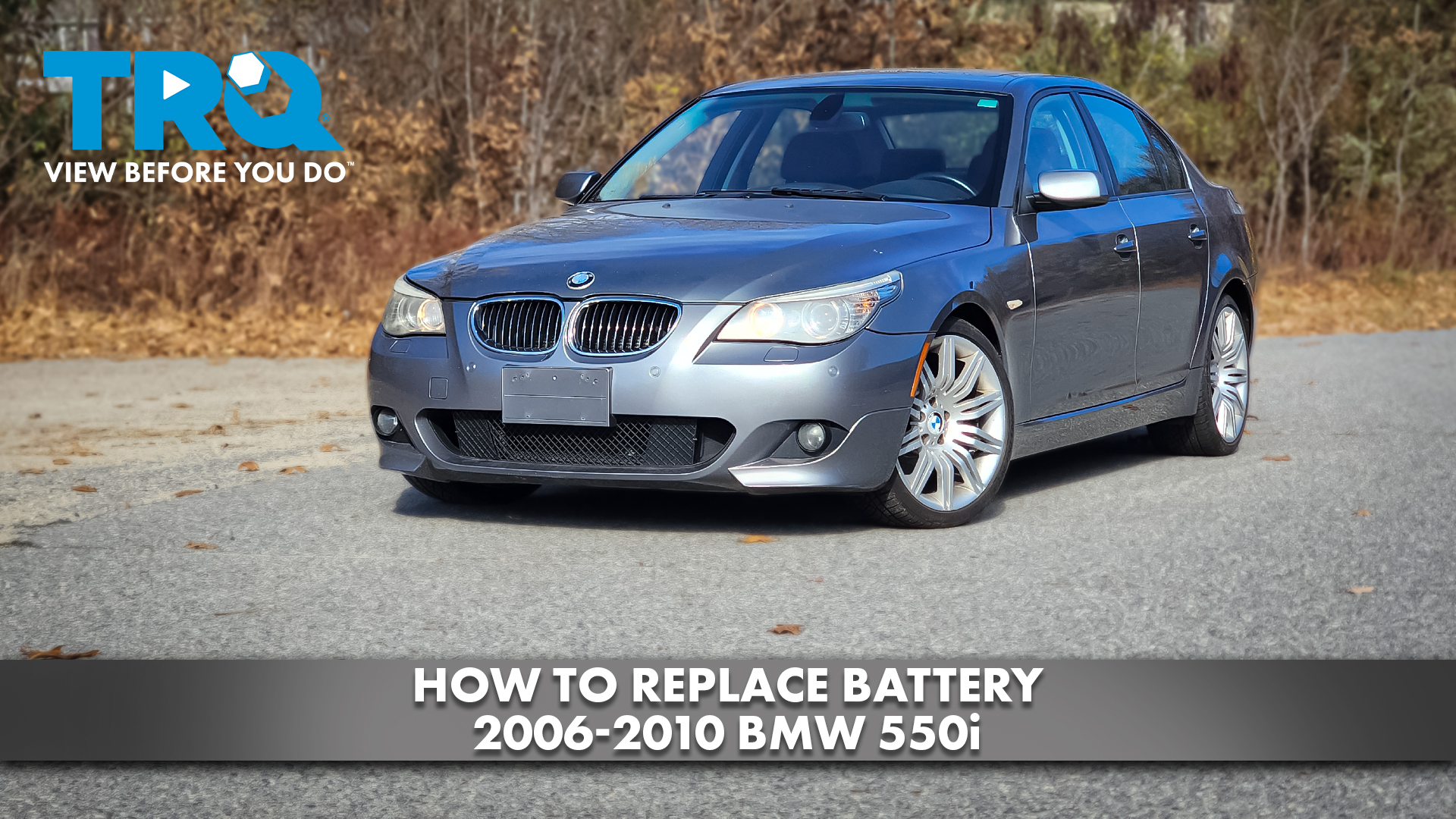 How to Replace Battery 2006-2010 BMW 550i
