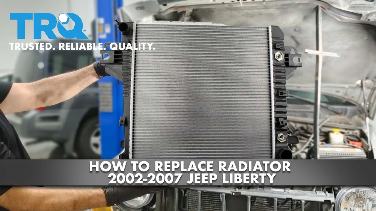 How To Replace Radiator 2002-07 Jeep Liberty