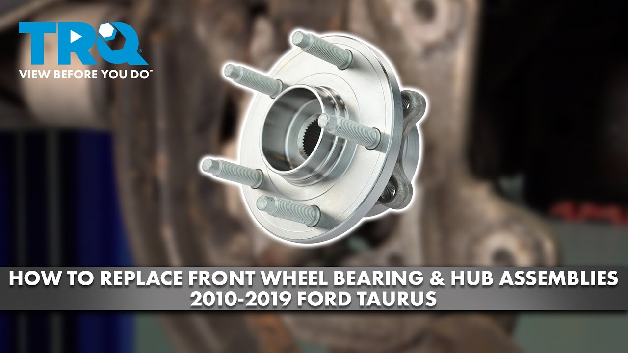 How to Replace Front Wheel Bearing Hub Assemblies 2010-2019 Ford Taurus ...