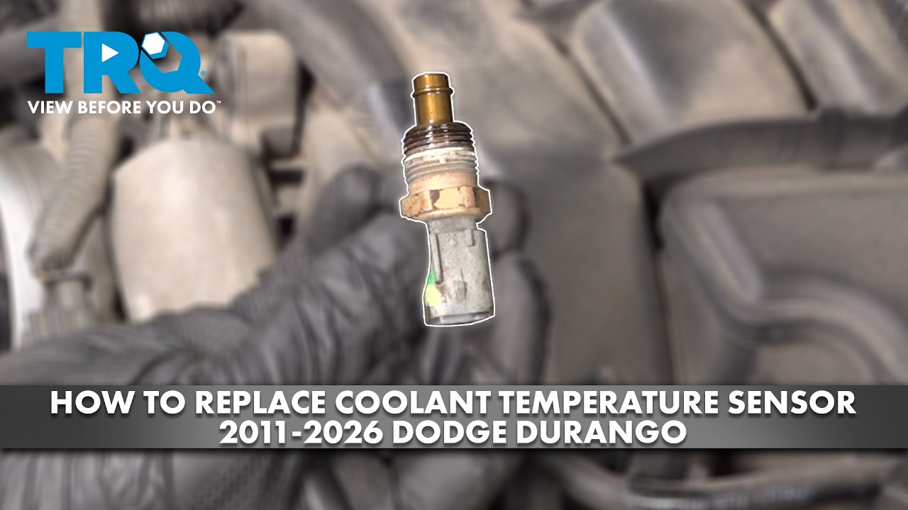 How to Install Coolant Temperature Sensor 2011-2026 Dodge Durango | 1A Auto