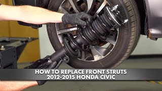 How to Replace Front Struts 2012-2015 Honda Civic 1A Auto