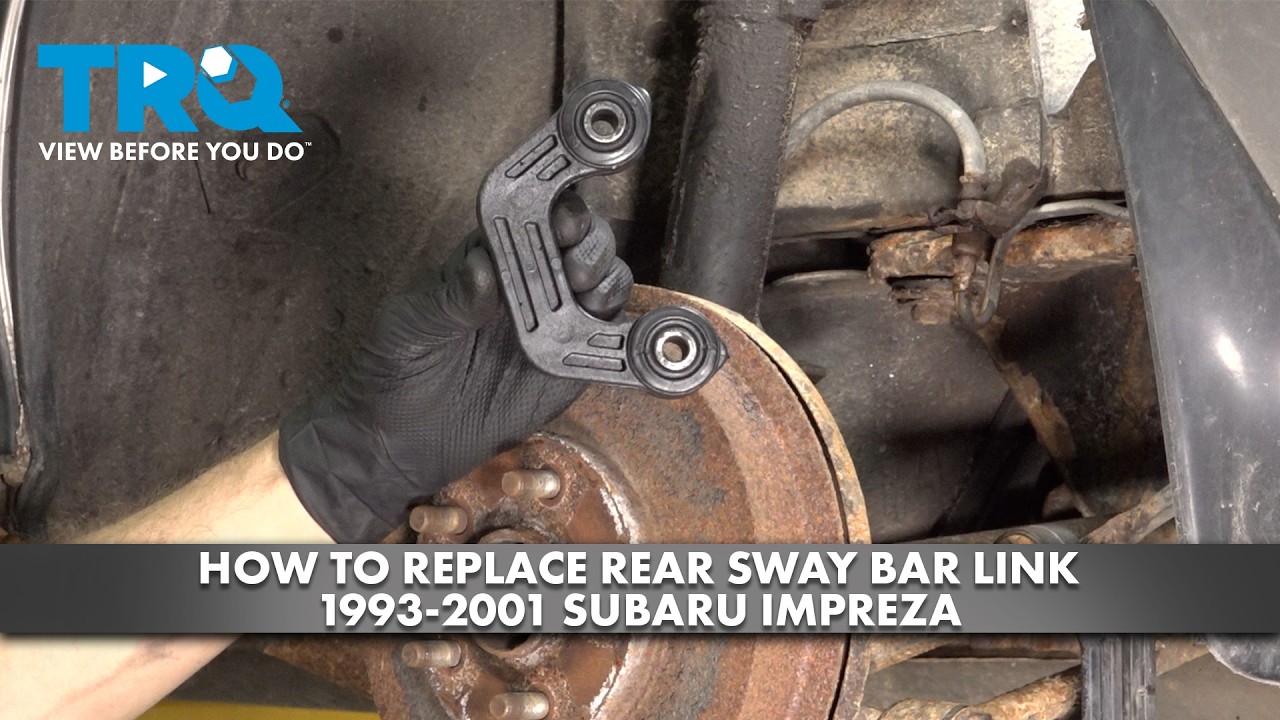 How to Replace Rear Sway Bar Link 1993-2001 Subaru Impreza | 1A Auto
