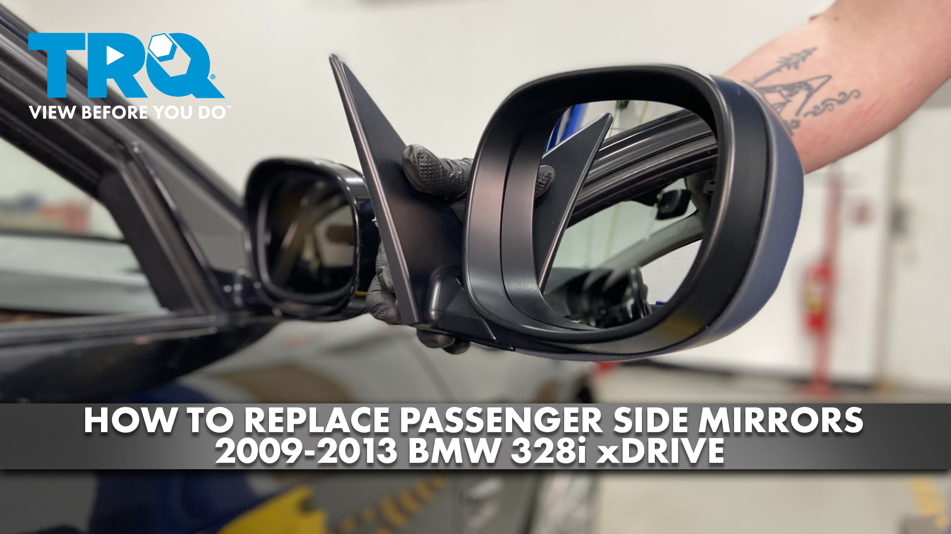 How to Replace Passenger Side Mirrors 2009-2013 BMW 328i xDrive | 1A Auto