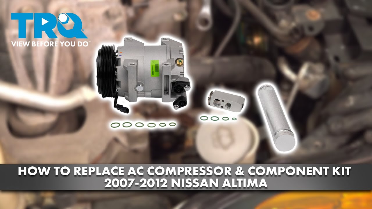 How to Replace AC Compressor and Component Kit 2007-2012 Nissan Altima ...