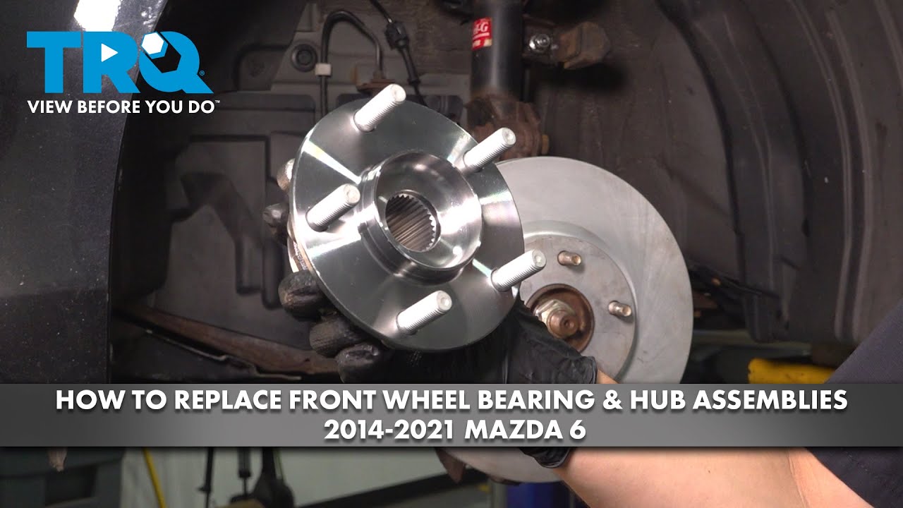 How to Replace Front Wheel Bearing  Hub Assemblies 2014-2021 Mazda 6