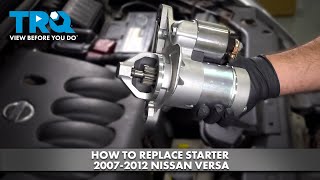 How to Replace Starter 2007-2012 Nissan Versa