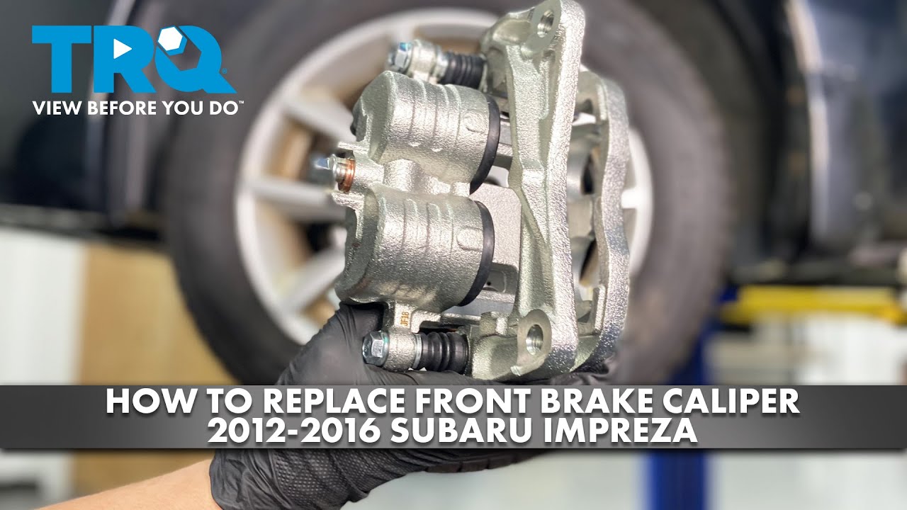 How to Replace Front Brake Calipers 2012-2016 Subaru Impreza | 1A Auto