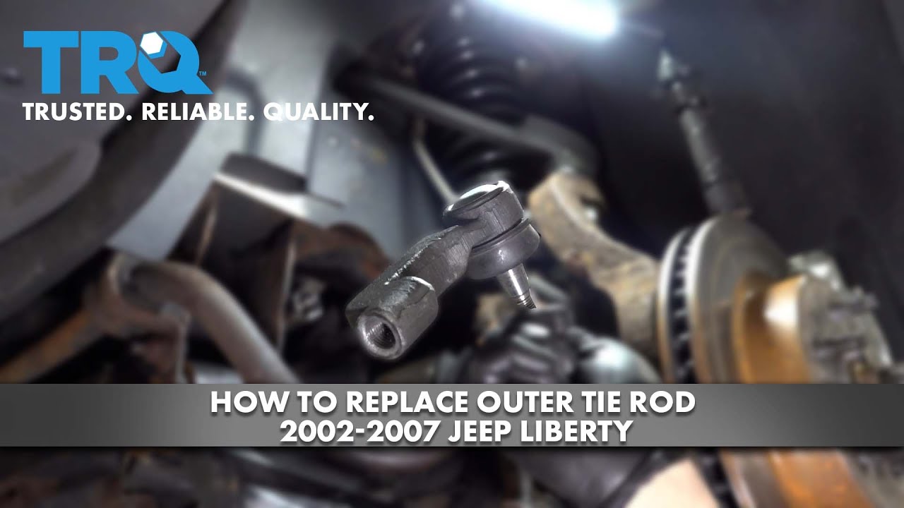How to Replace Outer Tie Rod 2002-07 Jeep Liberty