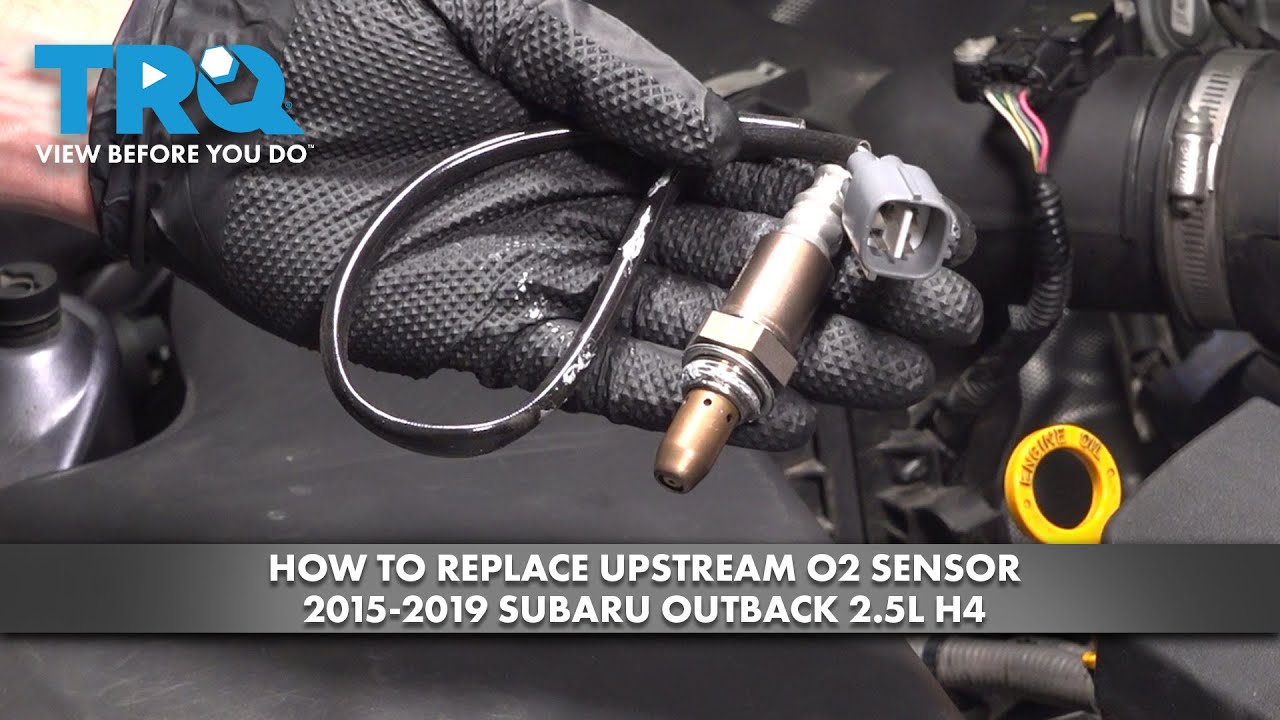 Subaru O2 Sensor Socket How to Replace Upstream O2 Sensor 2015-2019 Subaru Outback 25L H4 | 1A Auto