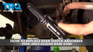 How to Replace Rear Shocks 1994-2002 Dodge Ram 2500 | 1A Auto